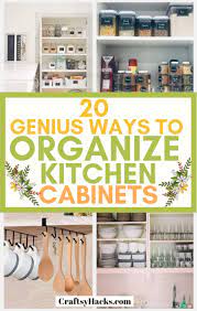 The first mistake people make with cabinets is organizing inside the lines of shelving. 20 Genius Ways To Organize Kitchen Cabinets Craftsy Hacks