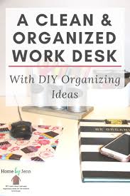 House your files and office supplies in a neat and tidy mini office in a chest. Diy Desk Organizer Ideas For A Clutter Free Desk Home By Jenn
