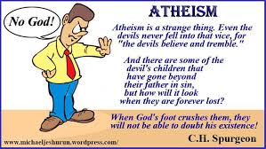 There Are No Atheists In Hell