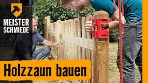 Gartentor mit schloß in gutem gartentore & zauntore im hornbach onlineshop & im markt: Holzzaun Bauen Hornbach Meisterschmiede Youtube