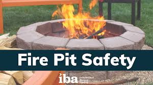 Maybe you would like to learn more about one of these? Fire Pit Safety Iba
