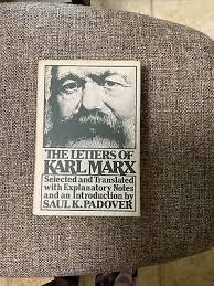 THE LETTERS OF KARL MARK Translated by, SAUL K. PADOVER (HC/DJ)