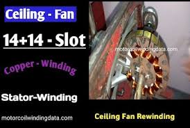 Ceiling Fan Rewinding 14 14 Coil Ceiling Fan Stator Winding Ceiling Fan Coil Winding Ceiling Fan Ceiling Fan Motor Fan Repair