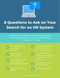 8 Questions To Ask In Your Search For The Right Human Resources Information System Record Keeping In 2020 This Or That Questions Management Information Systems System