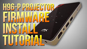 H96 P Dlp Portable Projector Android Firmware Recovery Reinstall Update Tutorial Youtube