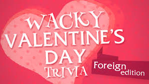 Oct 25, 2021 · more awesome trivia questions. Wacky Valentine S Day Trivia Foreign Edition Games Download Youth Ministry