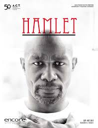 Hamlet at A.C.T._Encore Arts San Francisco