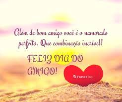 Chegou o grande dia, senhor, chegou o dia da despedida. Frases Para O Dia Do Amigo 2021