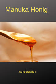 Manuka Honig Eine Wahre Wunderwaffe Der Natur Manuka Honig Manuka Honig Anwendung Honig