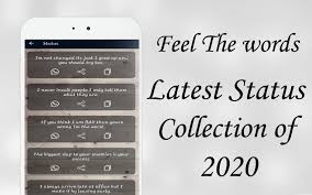Latest Whatsapp Status 2021 For Android Apk Download Using the tweak you can hide read receipts, remove the status character restriction (256 characters), change font sizes and colors, removed typing indicator, record calls, or customize whatsapp's interface.