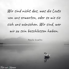 Liebe ist was dich lächeln lässt wenn. Zitat Paulo Coelho Movie Posters Movies