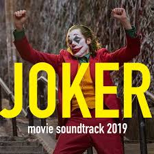 All 22 songs in joker movie 2019: Joker Soundtrack 2019 On Spotify