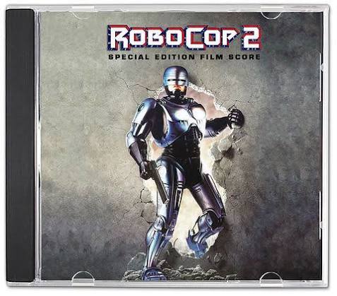 RoboCop 2 (1990) Special Edition CD Soundtrack | CDsYouWant.comCDs You Want