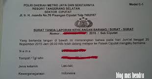 Dan berikut ini adalah contoh surat laporan kehilangan dari kantor polisi. Cara Membuat Surat Laporan Kehilangan Dari Kepolisian Blog Mas Hendra