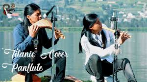 Titanic Cover Panflute Quena By Raimy And Fabian Salazar Wuauquikuna My Heart Will Go On Youtube Titanic Music Videos Native American Flute