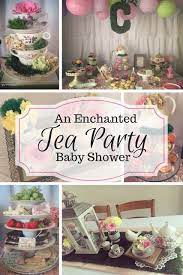 Enchanted Tea Party Baby Shower Tea Party Baby Shower Theme Baby Shower Tea Tea Party Baby Shower