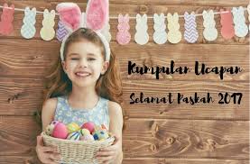 Nama yang digunakan umat kristen. Kumpulan Ucapan Selamat Paskah 2017 Dalam Bahasa Indonesia Dan Inggris