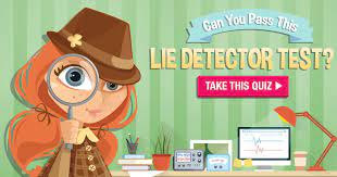 Learn how to recognize question types. Can You Pass This Lie Detector Test
