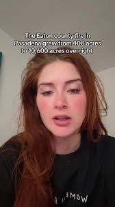 Pasadena Wildfire Grows Rapidly to Over 10,000 Acres