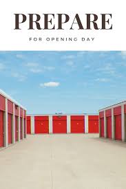 Are You About To Open Your Own Storage Business Click Through To Make Sure You Re Ready For Opening Day Tips For Small Business O Self Storage Business Day