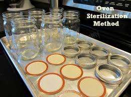 How To Sterilize Jars In The Oven Older Mommy Still Yummy Canning Bottles Canning Vegetables Oven Canning