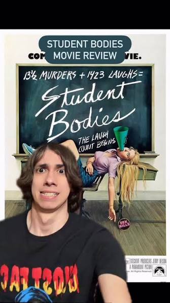Student Bodies Movie Review!