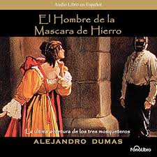 Auf der karte finden und einen tisch reservieren. El Hombre De La Mascara De Hierro The Man In The Iron Mask Dramatized Horspiel Download Alexandre Dumas Audible De Gelesen Von Full Cast