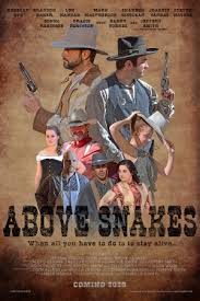 Volledige Cast van Above Snakes (Film, 2022)