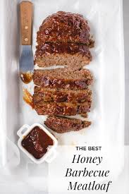 The Best Honey Barbecue Meatloaf Recipe Recipe Honey Barbecue Barbecue Meatloaf Recipes Barbecue Meatloaf