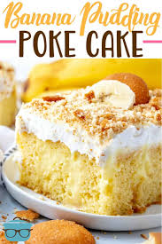 Best Banana Pudding Poke Cake Video Recipe Banana Pudding Cake Banana Pudding Poke Cake Banana Pudding