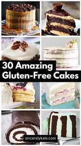 30 Amazing Gluten Free Cake Recipes Sincerely Kale Gluten Free Cake Recipe Gluten Free Birthday Cake Gluten Free Cake