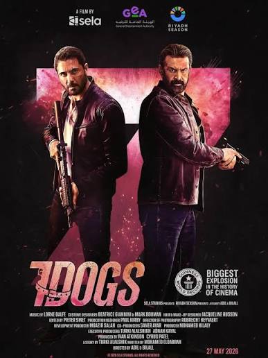 فيلم “7 Dogs” هيُعرض رسميًا في السينمات بداية من ٢٧ مايو ٢٠٢٦، في عمل  سينمائي ضخم بيجمع لأول مرة بين كريم عبدالعزيز وأحمد عز، وسط إنتاج ضخم  وأحداث أكشن على مستوى عالمي.