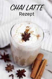 Chai Latte Selber Machen Das Ultimative Winter Rezept Chai Das Latte Machen Rezept Selber Selbermachen Ultimative Wint Winter Food Chai Latte Food