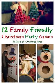 12 Family Friendly Party Games Intelligent Domestications Family Friendly Christmas Party Christmas Games For Family Family Christmas Party