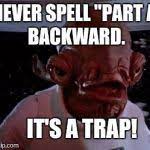 Admiral Ackbar Meme Generator Imgflip