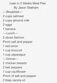 Lean Out In 2 Weeks Meal Plan From Action Star Jason Statham How To Lean Out Jason Statham How To Plan