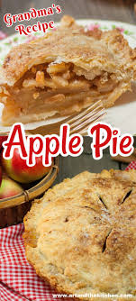 Grandma S Old Fashioned Apple Pie Apple Pie Recipe Easy Fresh Apple Pie Recipe Easy Pie Recipes