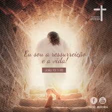 IASD MOEMA - Declarou-lhe Jesus: Eu sou a ressurreição e a... | Facebook