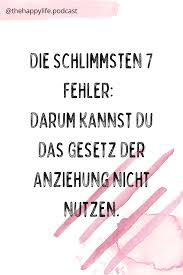 See more of manifestieren365 on facebook. Die 7 Schlimmsten Fehler Die 90 Beim Manifestieren Machen Glucklich Frei Erfolgreich Wunsch Manifestieren Selbsterkenntnis Affirmationen