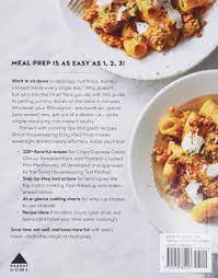 Vegetarian dinner recipes for an elegant dinner party, festive backyard barbecue, or casual tuesday night hang. Good Housekeeping Easy Meal Prep The Ultimate Playbook For Make Ahead Meals Good Housekeeping Francisco Jane 9781950785223 Amazon Com Books