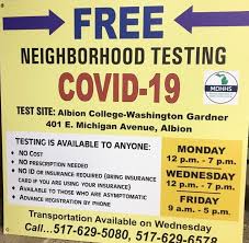 Decisions about testing are made by state and local health departments or healthcare providers. Covid Testing Information Signs In Albion And Homer Albion Homer United Way