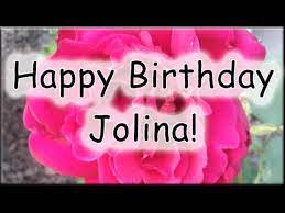 Be glad and thank god for it. Happy Birthday Jolina Alles Gute Zum Geburtstag Youtube