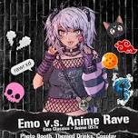 Emo VS Anime Rave (6.6)