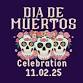 Dia De Muertos Community Celebration event image