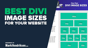 Best Divi Image Sizes Cheat Sheet For Your Website