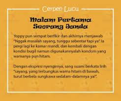 Sebaris kisah ini dapat menjadi inspirasi bagi seorang istri yang ingin menjadi perhiasan terindah dunia dan bidadarinya akhirat yaitu wanita shalihah. Cerpen Lucu Kisah Nyata Malam Pertama Seorang Janda Yedepe Com