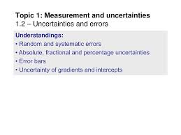 If we are sampling without replacement, we have to inflate the. Ppt Topic 1 Measurement And Uncertainties 1 2 Uncertainties And Errors Powerpoint Presentation Id 5629323