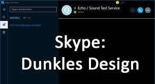 › verified 6 days ago. Skype Dunkles Design Aktivieren So Geht S