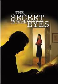 The secret of being a good teacher is listening to listen to one's pupils if you want to get a job done quickly, the secret is not to involve too many other people i once asked him the secret of his success, and he replied: The Secret In Their Eyes Movie Review 2010 Roger Ebert