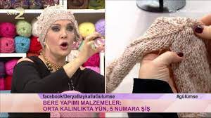 Derya Baykal La Gulumse Bere Yapimi Uygulamasi Krose Sapka Orgu Bere